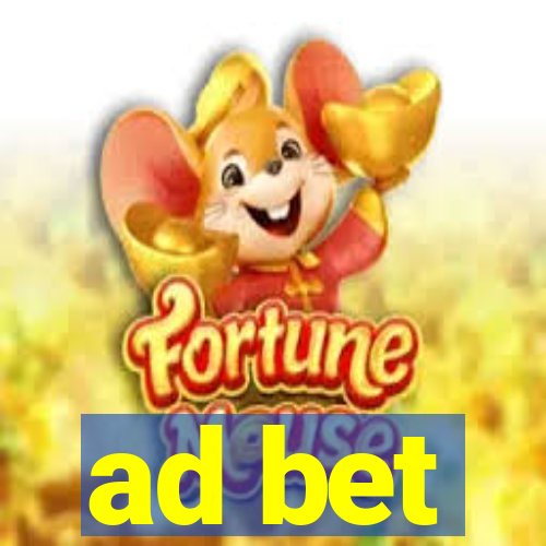 ad bet